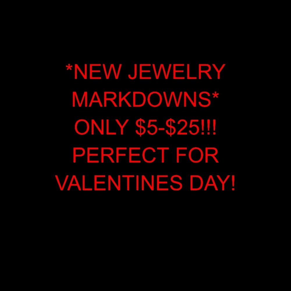 *New Jewelry Markdowns*